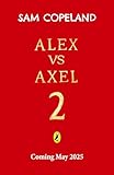 Cover zum Buch Alex vs Axel 2