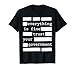 Everything is Fine Trust Your Government T-Shirt
