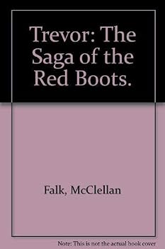 Paperback Trevor : The Saga of the Red Boots Book