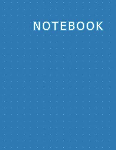 Dot Grid Paper Composition Notebook: Dot Grid Paper Notebook, Dotted Paper, 120 Sheets (Large, 8.5 x 11), Semi-blue Cover