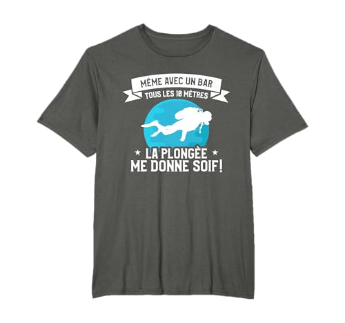 vêtements de plongée amusants pour un plongeur T-Shirt
