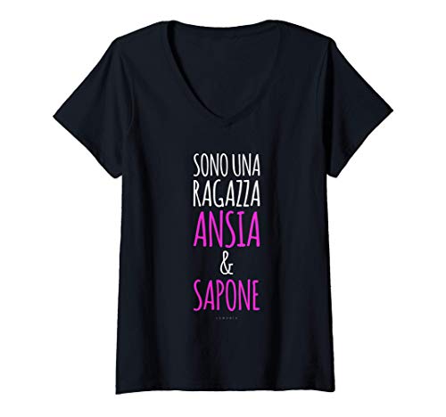 Donna Magliette Divertenti Donna - Sono Una Ragazza Ansia E Sapone Maglietta con Collo a V