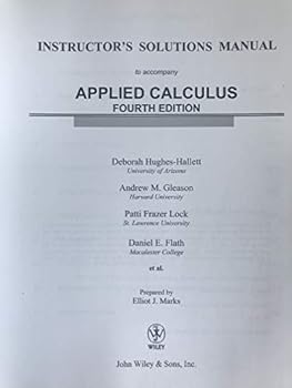 Instructor's Solutions Manual for APPLIED CALCULUS 4TH EDITION 9780470170533