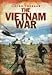The Vietnam War (Living Through. . .)