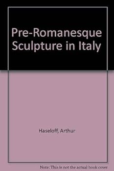 Hardcover Pre-Romanesque sculpture in Italy Book