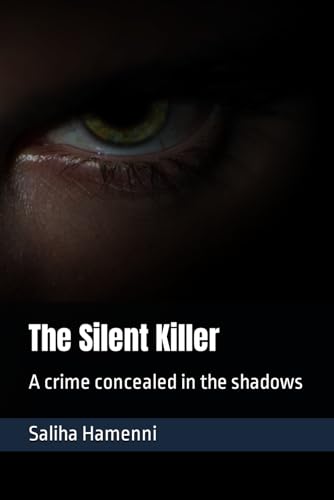 The Silent Killer: A crime concealed in the shadows