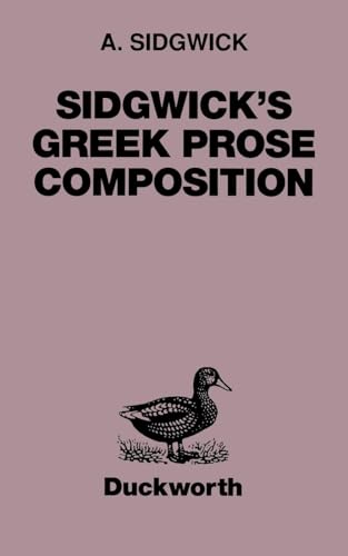 Sidgwick's Greek Prose Composition