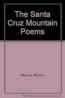 The Santa Cruz Mountain Poems 0912264454 Book Cover
