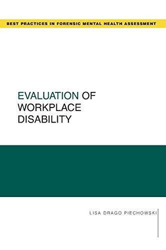 Evaluation of Workplace Disability (Best Practices in Forensic Mental Health Assessments) (Best Prac - //medicalbooks.filipinodoctors.org