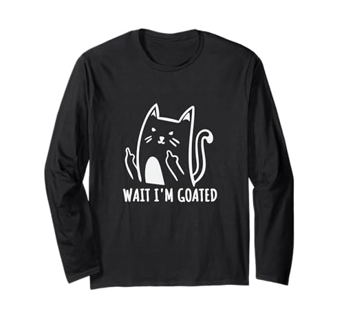 Wait I'm Goated Silly Cat Meme Homme et Femme Manche Longue