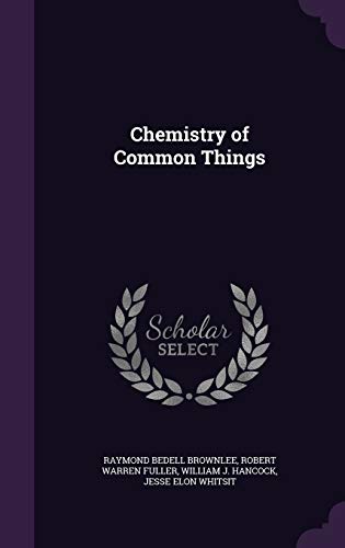 Chemistry of Common Things 134193361X Book Cover