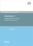 alu profile kaufen berlin  Aluminium 2: Stangen, Rohre, Profile, Drähte, Vormaterial (DIN-Taschenbuch)