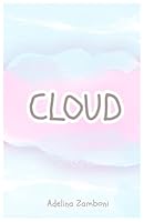 Cloud B0F4PQSTYQ Book Cover