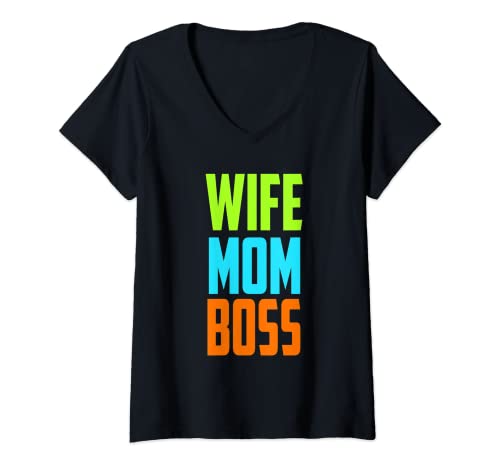 Donna Wife Mom Boss Mothers Day Funny Gift idea for men women Maglietta con Collo a V