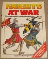 Knights at War 0746011644 Book Cover