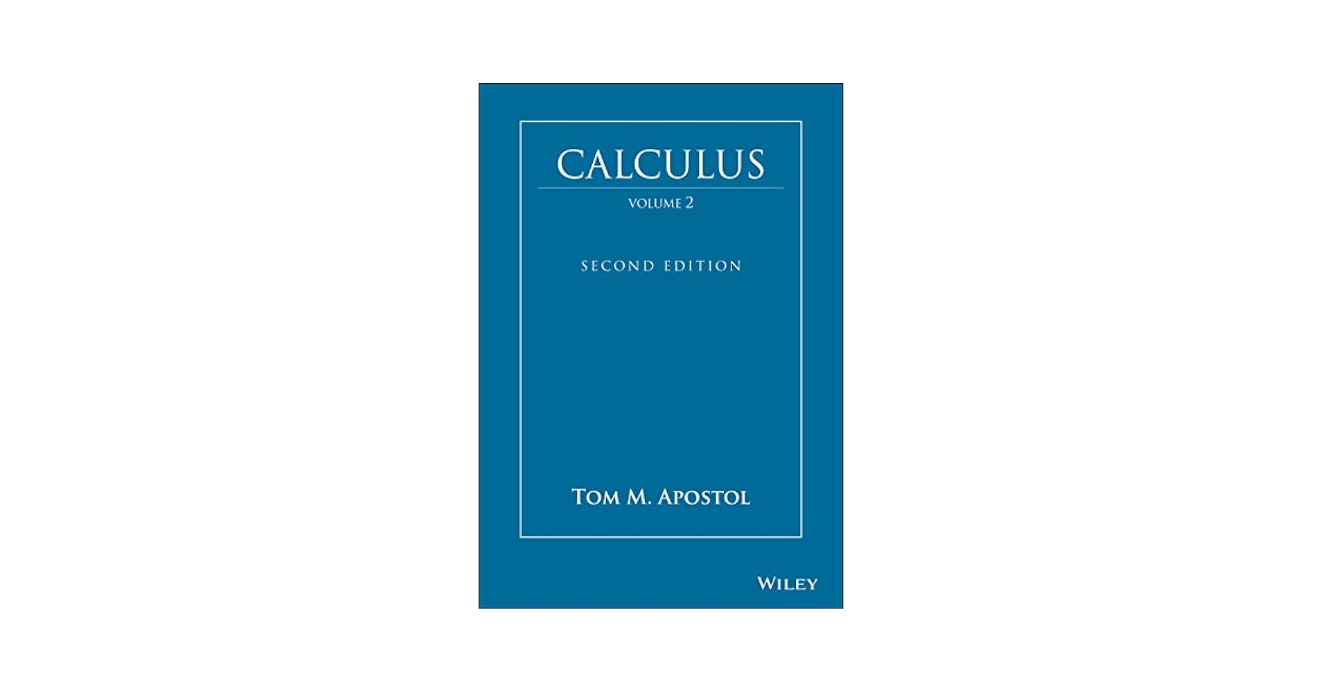 Calculus, Vol. 2: Multi-Variable Calculus and Linear Algebra