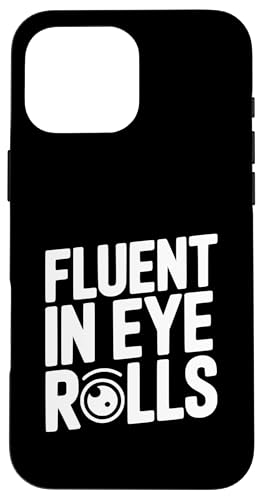 生意気な人のためのアイロールの皮肉なユーモアに堪能。 スマホケース iPhone 16 Pro Max 用