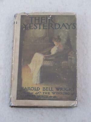 Harold Bell Wright THEIR YESTERDAYS A. L. Burt ... B08961X6GW Book Cover