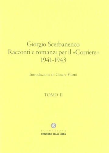 Romanzi e racconti per il Corriere