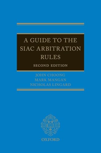 A Guide To The Siac Arbitration Rules