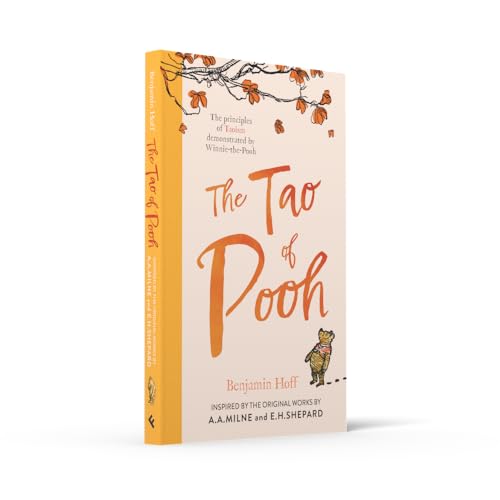 Image of The Tao of Pooh: The self-help guide inspired by the philosophy from the classic children's series, the perfect gift for fans of Winnie-the-Pooh
