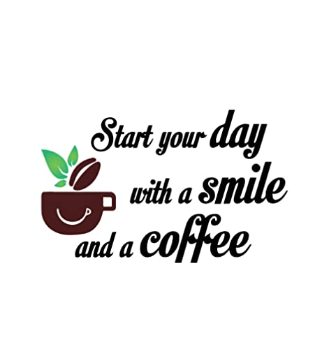 woopme ® Start Your Day with a Smile and a Coffee Wall Sticker for Home Décor Living Room Hall Wall Decoration Gifts Kids Bedroom Kitchen Office Shop Restaurant L X H 50 X 31 Cms (B09MCWNQQ6) Amazon Price History, Amazon Price Tracker