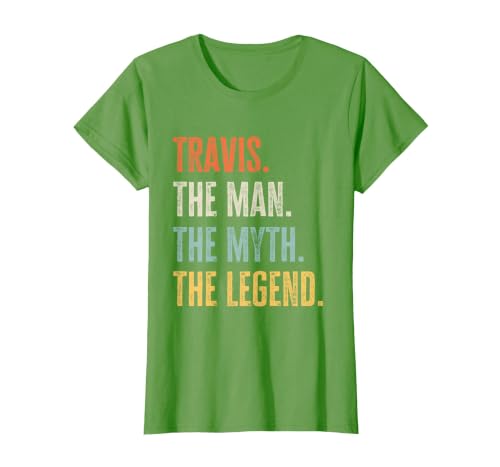 Travis The Best, Man Myth Legend, Funny Best Name Travis T-Shirt, Women, Grass Green, Small