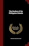 The Snakes of the Philippine Islands
