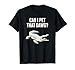 Can I Pet That Dawg? Alligator Meme | Southern Accent T-Shirt