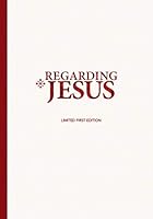 Regarding Jesus B08VHL6BBJ Book Cover