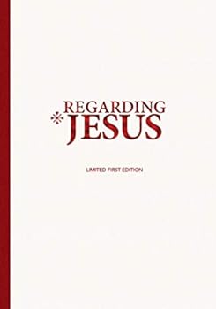 Hardcover Regarding Jesus Book