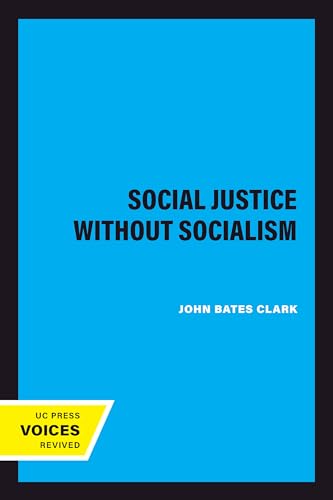 Social Justice without Socialism (English Edition)