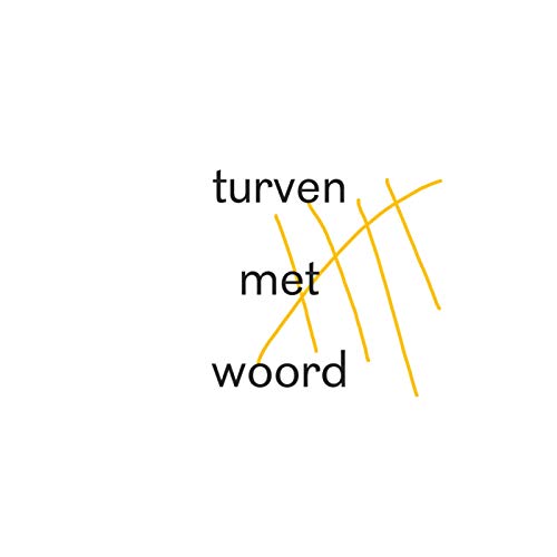 TURVEN MET WOORD Titelbild