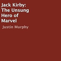 Jack Kirby Audiolibro Por Justin Murphy arte de portada