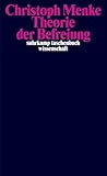 Theorie der Befreiung (suhrkamp taschenbuch wissenschaft)