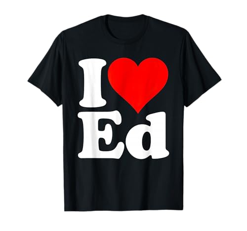 I Love Heart ED Name T-Shirt