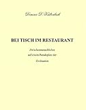 restauranttische occasion  BEI TISCH IM RESTAURANT: Zwischenmenschliches auf einem Paradeplatz der Zivilisation