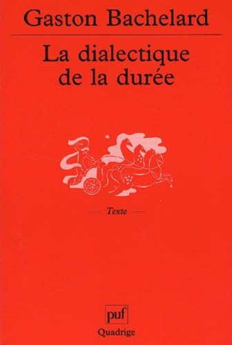 La dialectique de la durée [French] 2130524184 Book Cover