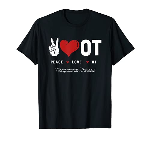 Hippie Peace Terapeuta Ocupacional OT Terapeuta Ocupacional Camiseta