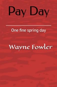 Paperback Pay Day: One fine spring day Book