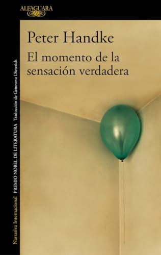 El momento de la sensación verdadera (Literaturas)