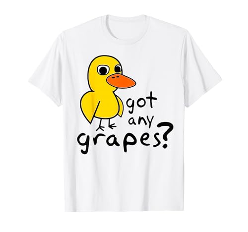 Got Any Grapes? Duck Song Funny Kids tee T-Shirt