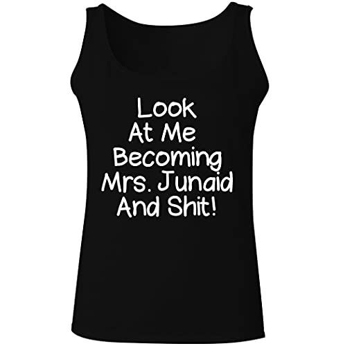 Look At Me Becoming Mrs. Junaid And Shit! - Women's Soft Graphic Tank Top, Black, XX-Large