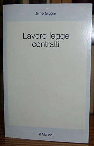 Lavoro, legge, contratti