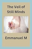 The Veil of Still Minds 8562194646 Book Cover