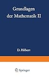 Grundlagen der Mathematik II (Grundlehren der mathematischen Wissenschaften) (German Edition)