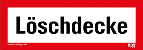 Aufkleber 'Löschdecke' selbstklebend Hinweisschild Warnaufkleber Warnhinweis 21x7,4cm Made in Germany by MBS-SIGNS