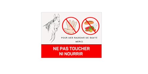 Plaque ne pas toucher ni nourrir cheval pancarte panneau ne pas donner