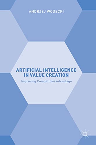 Artificial Intelligence in Value Creation: Improving Competitive Advantage view 2