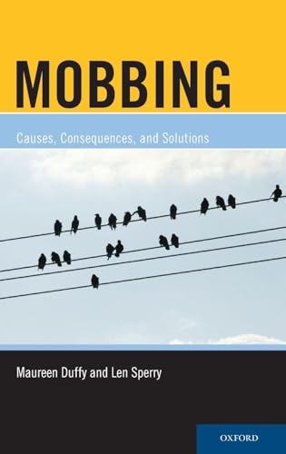 Mobbing: Causes, Consequences, and Solutions view 2